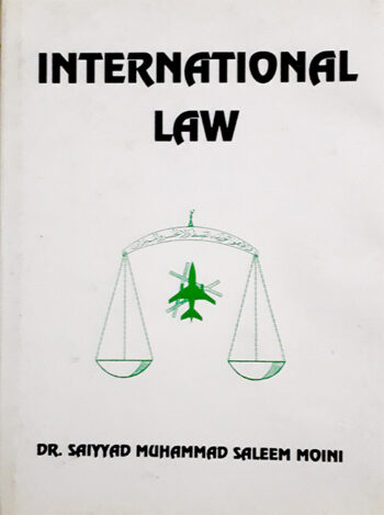 International Law  by  Dr. S.M. Saleem Moini   1995
